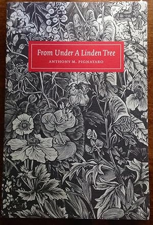 Seller image for From Under a Linden Tree: Notes from my Garden for sale by The Poet's Pulpit