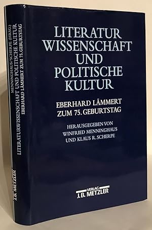 Seller image for Literaturwissenschaft und politische Kultur. Fr Eberhard Lmmert zum 75. Geburtstag. for sale by Thomas Dorn, ABAA