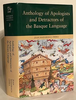 Anthology of Apologists and Detractors of the Basque Language.
