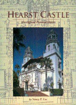 Image du vendeur pour Hearst Castle: The Official Pictorial Guide mis en vente par LEFT COAST BOOKS