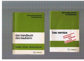 Informationsdienst für Bauherren: Das Handbuch des Bauherrn Neubau, Umbau, Modernisierung