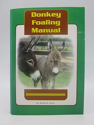 Donkey Foaling Manual (DVD included)
