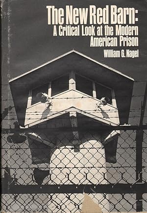 The Human Cage: A Brief History of Prison Architecture / The New Red Barn: A Critical Look at the...
