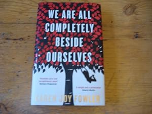 Seller image for We Are All Completely Beside Ourselves - 1st printing for sale by Mungobooks