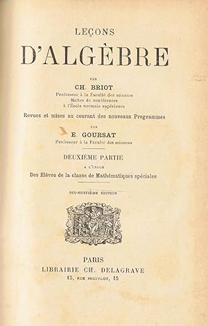 Imagen del vendedor de LEONS D'ALGBRE. Deuxime partie a l' usage des Elves de la classe de Mathmatiques spciales. a la venta por Librera Torren de Rueda