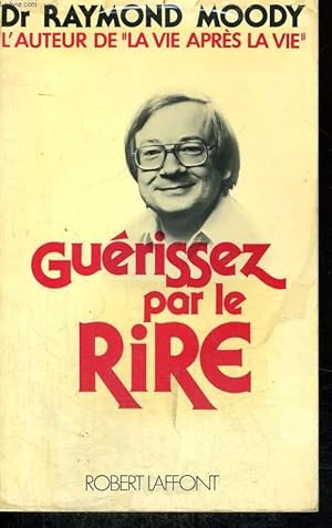 Image du vendeur pour GUERISSEZ PAR LE RIRE. mis en vente par Le-Livre