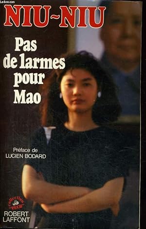 Image du vendeur pour PAS DE LARMES POUR MAO. mis en vente par Le-Livre