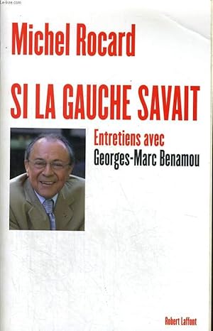 Image du vendeur pour SI LA GAUCHE SAVAIT. mis en vente par Le-Livre