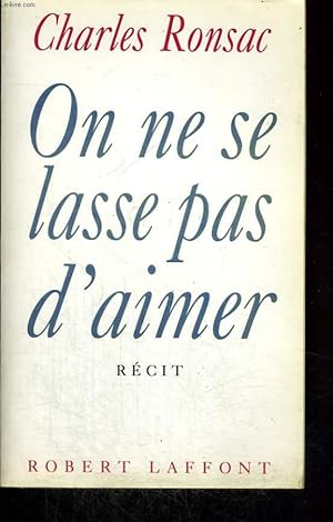Seller image for ON NE SE LASSE PAS D'AIMER. for sale by Le-Livre