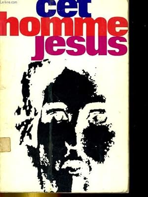 Imagen del vendedor de CET HOMME JESUS a la venta por Le-Livre