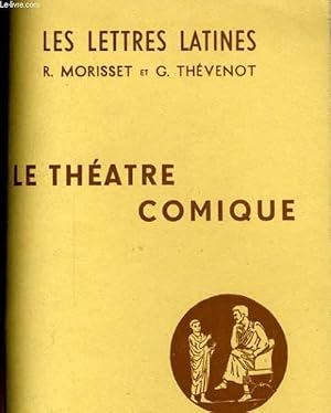 Image du vendeur pour LES LETTRES LATINES - LE THEATRE COMIQUE N470 mis en vente par Le-Livre