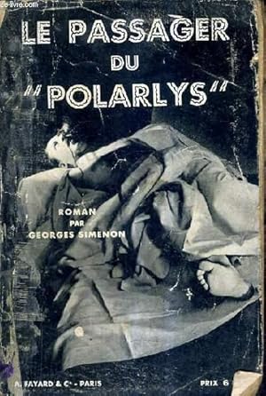 Seller image for LE PASSAGER DU POLARLYS. for sale by Le-Livre