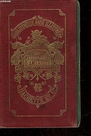 Seller image for UNE PETITE-NIECE D'AMERIQUE for sale by Le-Livre