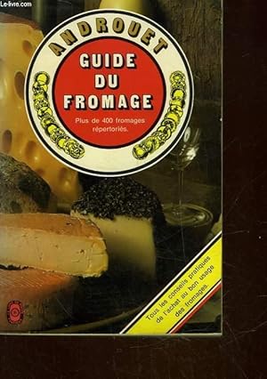 Seller image for GUIDE DU FROMAGE for sale by Le-Livre