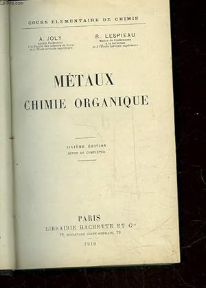 Bild des Verkufers fr METAUX CHIMIE ORGANIQUE zum Verkauf von Le-Livre