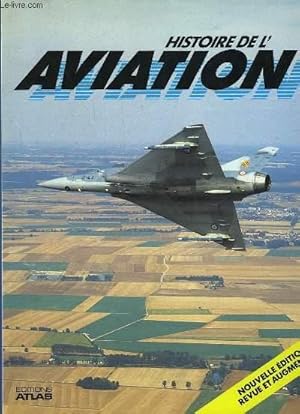 Image du vendeur pour HISTOIRE DE L'AVIATION mis en vente par Le-Livre