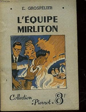 Seller image for L'EQUIPE MIRLITON for sale by Le-Livre