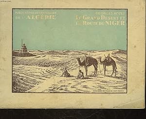 Seller image for LE GRAND DESERT ET LA ROUTE DU NIGER for sale by Le-Livre