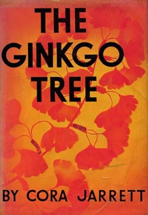 Immagine del venditore per THE GINKGO TREE venduto da BUCKINGHAM BOOKS, ABAA, ILAB, IOBA