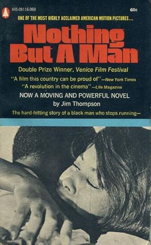 Immagine del venditore per NOTHING BUT A MAN. venduto da BUCKINGHAM BOOKS, ABAA, ILAB, IOBA