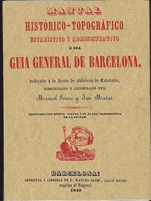 Seller image for GUIA GENERAL DE BARCELONA. Manual Histrico Topogrfico for sale by Librera Races