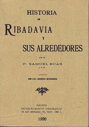 Seller image for HISTORIA DE RIBADAVIA Y SUS ALREDEDORES for sale by Librera Races