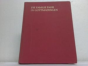 Die Familie Fahr in Gottmadingen