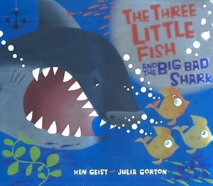 Seller image for The Three Little Fish and the Big Bad Shark (Hardcover) for sale by Grand Eagle Retail