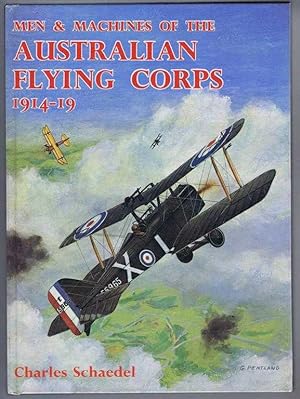 Imagen del vendedor de Men & Machines of the Australian Flying Corps 1914-19 a la venta por Bailgate Books Ltd