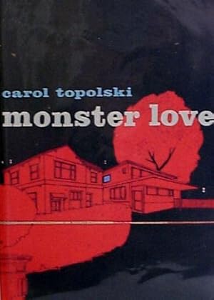 Imagen del vendedor de Monster Love a la venta por bluemanbooks