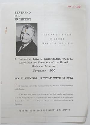 Ephemera related to Lewis Bertrand and his candidacy for the presidency of the United States of A...