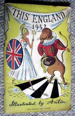 Image du vendeur pour This England 1949-1952, Illustrated by Anton. mis en vente par Tony Hutchinson