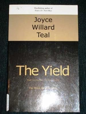 Yield, The: The Black Family's Alert