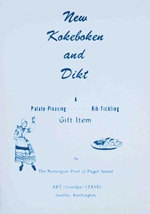 New Kokeboken and Dikt (Norwegian Recipes and Swedish Recitations)