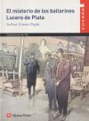 Image du vendeur pour El Misterio De Los Bailarines. Lucero De Plata mis en vente par AG Library