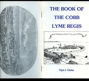 Bild des Verkufers fr The Book Of The Cobb Lyme Regis zum Verkauf von Little Stour Books PBFA Member
