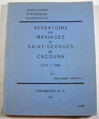 Seller image for Repertoire Des Mariages De Saint-Georges De Cacouna (1813-1966). Contribition No. 2 for sale by Resource Books, LLC