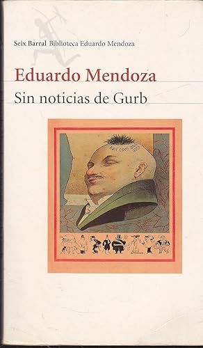 Imagen del vendedor de SIN NOTICIAS DE GURB (Biblioteca Eduardo Mendoza) 4EDICION a la venta por CALLE 59  Libros