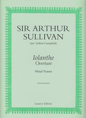 Iolanthe Overture for Wind Nonet (arr. Arthur Campbell)