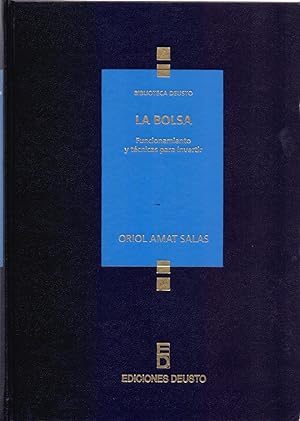 Seller image for LA BOLSA - FUNCIONAMIENTO Y TECNICAS PARA INVERTIR - for sale by Libreria 7 Soles