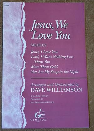 Bild des Verkufers fr Jesus, We Love You (Medley) zum Verkauf von Faith In Print