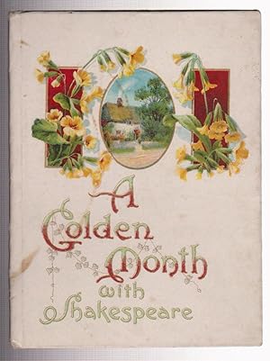 Seller image for A Golden Month with Shakespeare for sale by Silver Creek Books & Antiques