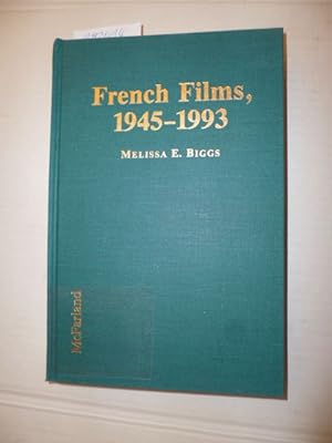 French films, 1945 - 1993 : a critical filmography of the 400 most important releases