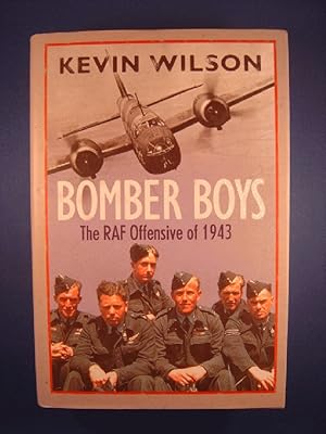 Bomber Boys. The RAF Offensive of 1943