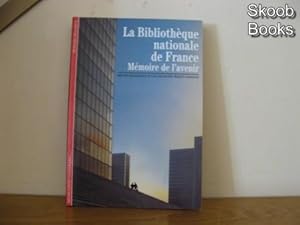 Bild des Verkufers fr La Bibliotheque Nationale de France: Memoir de L'Avenir zum Verkauf von PsychoBabel & Skoob Books