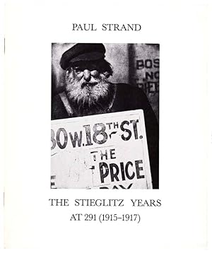 Seller image for Paul Strand: The Stieglitz Years at 291 (1915- 1917) for sale by Jeff Hirsch Books, ABAA