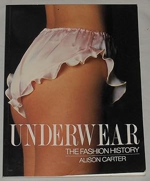 Seller image for Underwear : The Fashion History for sale by Besleys Books  PBFA