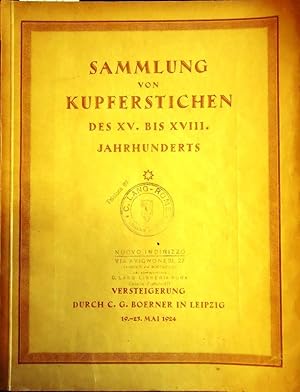 Sammlung von Kupferstichen des XV. bis XVIII. Jahrhunderts. Verteigerungskatalog Nr. CXLII. Verst...