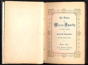 Bild des Verkufers fr Die Lieder des Mirza-Schaffy mit einem Prolog von Friedrich von Bodenstedt. 94. Auflage. zum Verkauf von erlesenes  Antiquariat & Buchhandlung
