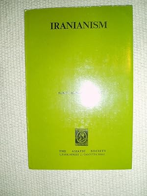 Seller image for Iranianism : Iranian Culture and Its Impact on the World from Achaemenian Times for sale by Expatriate Bookshop of Denmark